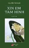 Tai Ngoc Nguyen - Xin Em T¿m Hình (hard cover - revised)