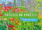Clémence Bajeux - Drôle(s) de forêt(s)