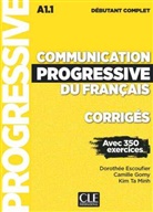 Dorothé Escoufier, Dorothée Escoufier, Camill Gomy, Camille Gomy, Kim Ta Minh - Communication progressive du français, Niveau débutant complet, Corrigés