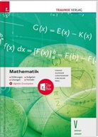 Kathrin Gerstendorf, Helmut Girlinger, Theresia Klonner, Markus Paul, Friedrich Tinhof - Mathematik V BAFEP/BASOP - Erklärungen, Aufgaben, Lösungen, Formeln + digitales Zusatzpaket