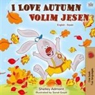 Shelley Admont, Kidkiddos Books - I Love Autumn (English Serbian Bilingual Book for Kids - Latin alphabet)