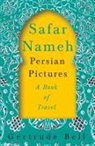 Gertrude Bell - Safar Nameh - Persian Pictures - A Book Of Travel