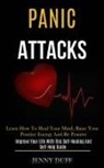Jenny Duff, Jenny Duff - Panic Attacks