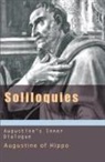 Augustine of Hippo, John E Rotelle, John E. Rotelle - Soliloquies
