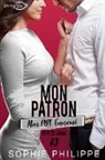 Sophie Philippe - Mon Patron, Mon PIRE Ennemi Tome 3: Duo de choc