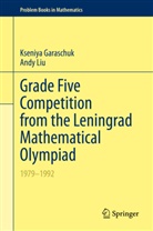 Kseniy Garaschuk, Kseniya Garaschuk, Andrew Chiang-Fung Liu, Andy Liu - Grade Five Competition from the Leningrad Mathematical Olympiad