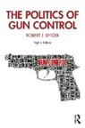Robert J Spitzer, Robert J. Spitzer - Politics of Gun Control