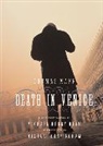 Thomas Mann - Death in Venice
