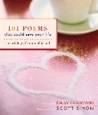 Daisy Goodwin - 101 Poems That Could Save Your Life