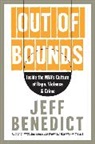 Jeff Benedict, Benedict Jeff - Out of Bounds