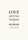 Craig Conley - One-Letter Words, a Dictionary
