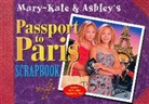 Mary-Kate &amp; Ashley Olsen, Olsen Mary-Kate - Mary-Kate & Ashley's Passport to Paris Scrapbook