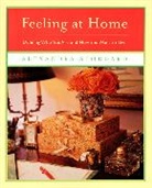 Alexandra Stoddard, Stoddard Alexandra - Feeling at Home