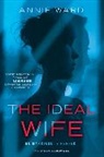 Annie Ward - The Ideal Wife