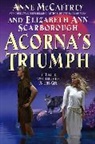 Anne McCaffrey, Elizabeth A Scarborough, Elizabeth A. Scarborough - Acorna's Triumph