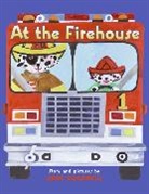 Anne Rockwell, Rockwell Anne, Anne Rockwell - At the Firehouse