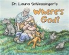 Dr Laura Schlessinger, Dr. Laura Schlessinger, L Schlessinger, Daniel McFeeley - Where's God?