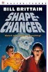 Bill Brittain - Shape-Changer