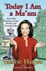 Valerie Harper, Harper Valerie, Catherine Whitney, Whitney Catherine - Today I Am a Ma'am