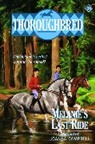 Joanna Campbell, Campbell Joanna - Thoroughbred #29 Melanie's Last Ride