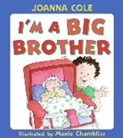 Joanna Cole, Cole Joanna, Maxie Chambliss, Chambliss Maxie - I'm a Big Brother