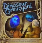 A J Wood, A. J Wood, A. J. Wood, Wayne Anderson - A Night in the Dinosaur Graveyard