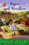 Philip Gulley, Gulley Philip - Signs and Wonders