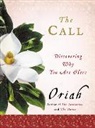 Oriah Mountain Dreamer, Oriah - The Call