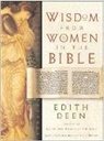 Edith Deen, Deen Edith - Wisdom from Women in the Bible