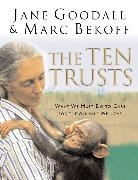 Marc Bekoff, Jane Goodall - The Ten Trusts