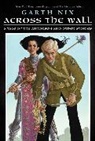 Garth Nix - Across the Wall