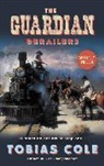 Tobias Cole - The Guardian: Derailers