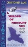 Christopher Lane, Lane Christopher - A Shroud of Midnight Sun