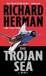 Richard Herman - The Trojan Sea