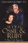 Ossie Davis, Ruby Dee - With Ossie and Ruby