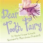 Pamela Duncan Edwards, Marie-Louise Fitzpatrick - Dear Tooth Fairy