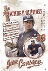 Jose Canseco - El Hombre Quimico