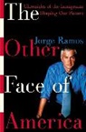Jorge Ramos - The Other Face of America
