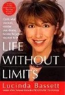 Lucinda Bassett - Life Without Limits