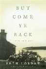 Beth Lordan - But Come Ye Back