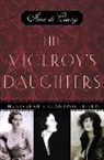 Anne de Courcy - The Viceroy's Daughters