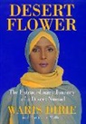 Waris Dirie, Cathleen Miller - Desert Flower