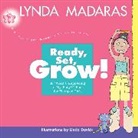 Linda Davick, Lynda Madaras - Ready, Set, Grow!