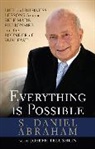 S Daniel Abraham, S. Daniel Abraham - Everything is Possible