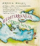 Anissa Helou, Helou Anissa - Mediterranean Street Food
