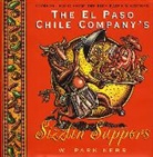 W P Kerr, W. P. Kerr - The El Paso Chile Company's Sizzlin' Suppers