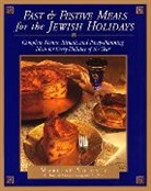 Marlene Sorosky - Fast & Festive Meals for the Jewish Holidays