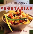 Lorna J Sass, Lorna J. Sass - Lorna Sass' Short-Cut Vegetarian