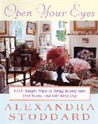 Alexandra Stoddard, Stoddard Alexandra - Open Your Eyes