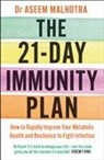 Aseem Malhotra - The 21-Day Immunity Plan
